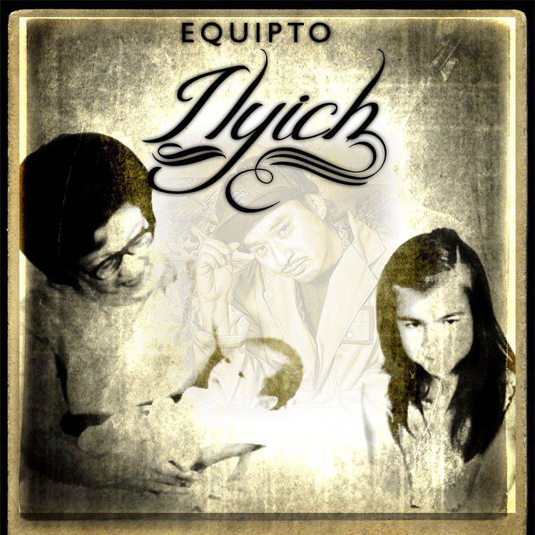 Equipto - Ilyich